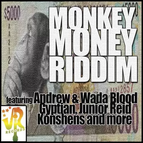 monkey money riddim - jr records