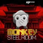 Monkey Steel Riddim – Uprising Studios