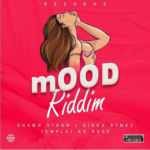 Mood Riddim By Kwashawna Records Riddim World