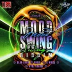 Mood Swing Riddim – Tj Records
