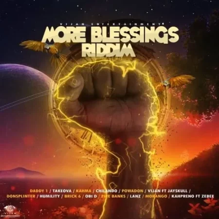 more blessings riddim - vijan entertainment
