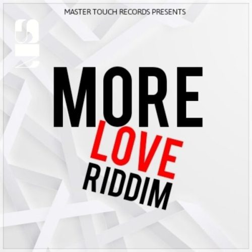 more love riddim - master touch records