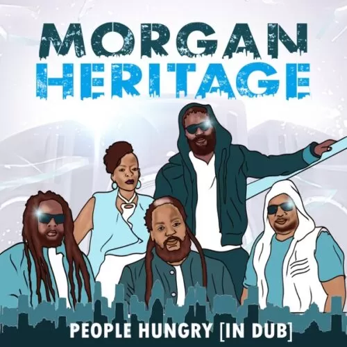 morgan heritage - people hungry
