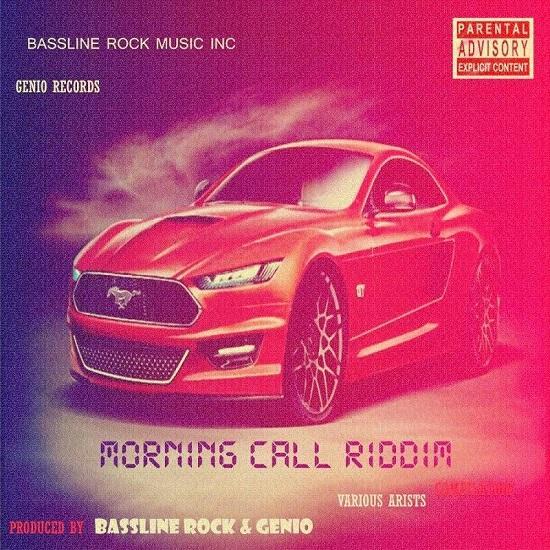 morning call riddim - bassline rock music genio records