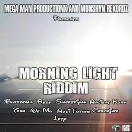morning light riddim - mega man productions
