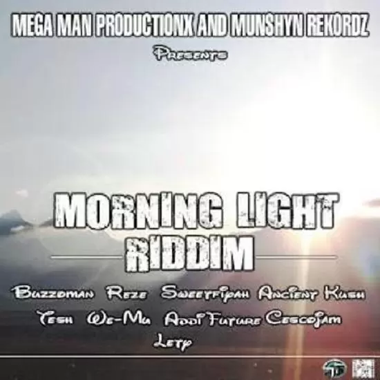 morning light riddim - mega man productions