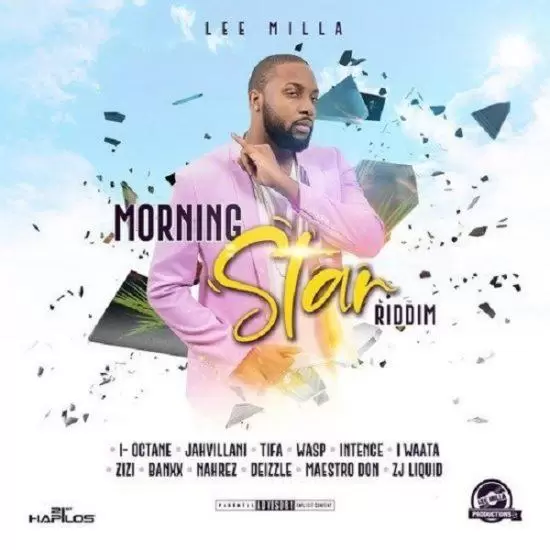 morning star riddim - lee milla productions