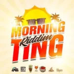 Morning Ting Riddim – Teamfoxx Music