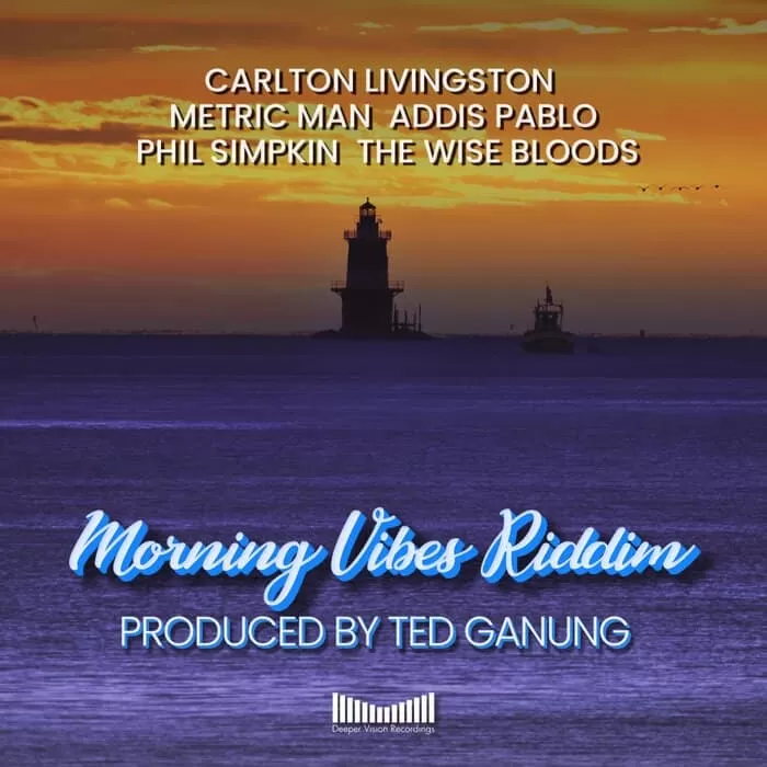 morning vibes riddim - deeper vision recordings