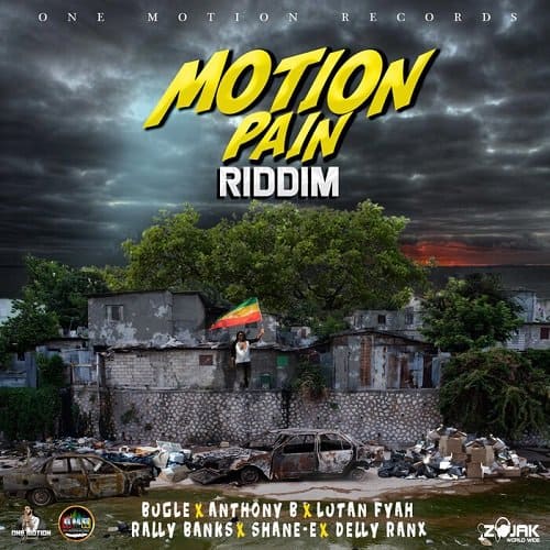 motion-pain-riddim-one-motion-records