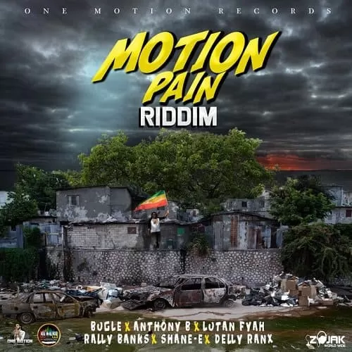 motion pain riddim - one motion records