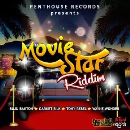Movie Star Riddim – Penthouse Records Movie Star Riddim - Penthouse Records