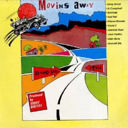 Moving Away Riddim – Bobby Digital Moving Away Riddim - Bobby Digital