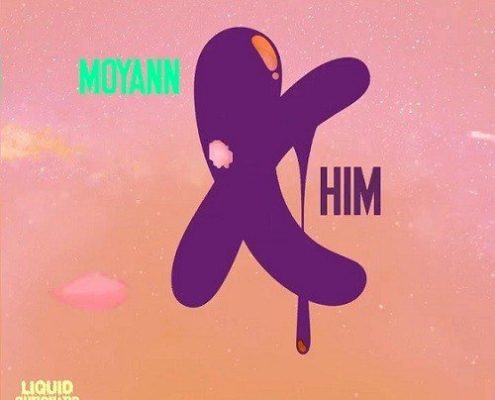 Moyann X Him