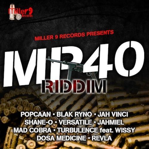 mp40 riddim - miller 9 records