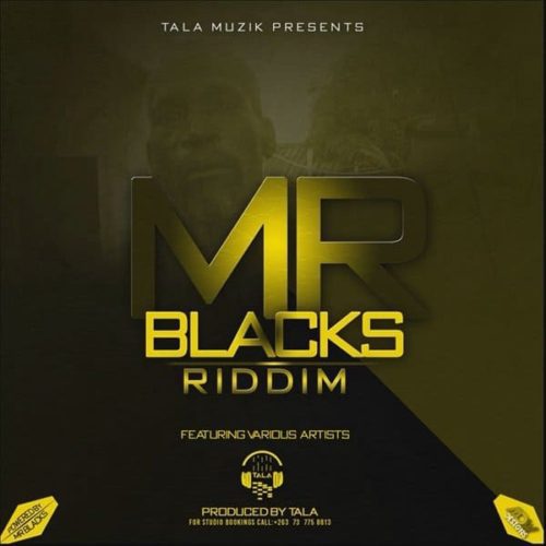 mr-blacks-riddim-2022-tala-muzik
