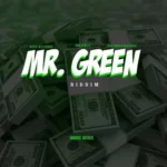 Mr Green Riddim – Hevs/Thin Paper Records