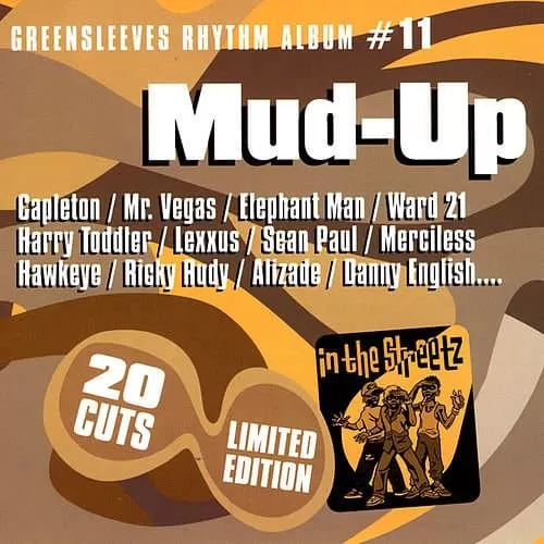 mud up riddim - in the streetz