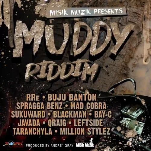 muddy riddim - misik muzik
