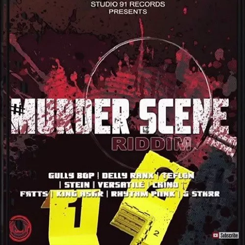murder scene riddim - studio 91 records