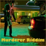 Murderer Riddim (2020) – Nodoprod Inc