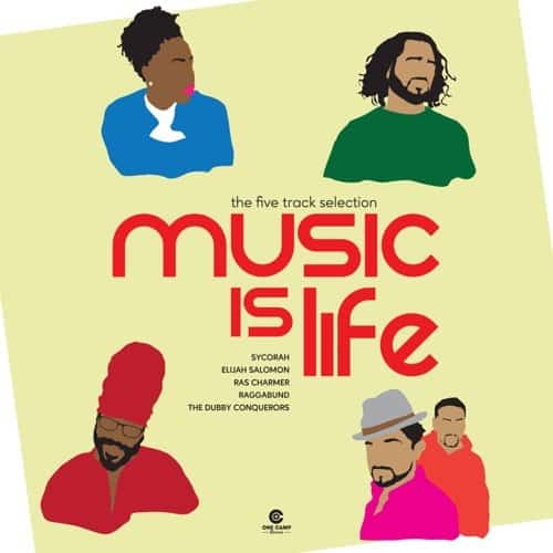 music-is-life-riddim-one-camp