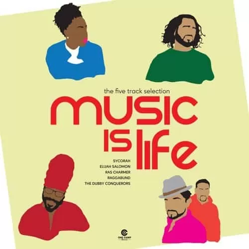 music is life riddim - one camp