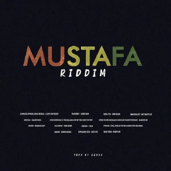 mustafa riddim - zexus muzik