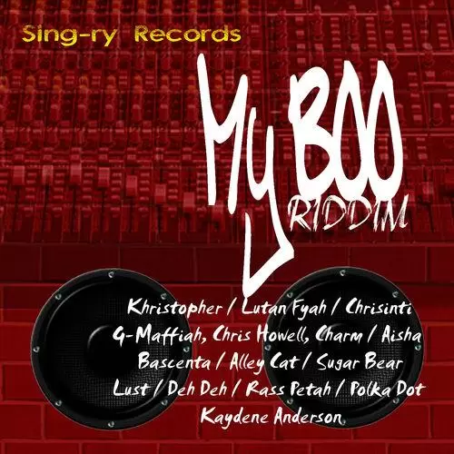 my boo riddim - sing-ry records