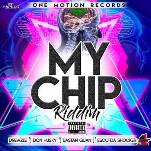 my chip riddim - one motion records