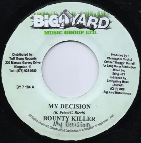 my decision riddim - big yard
