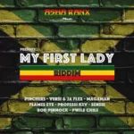 My First Lady Riddim – Asha Ranx Music