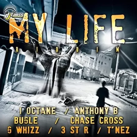 My Life Riddim - Dj Frass Records