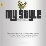 My Style Riddim – High Expectations