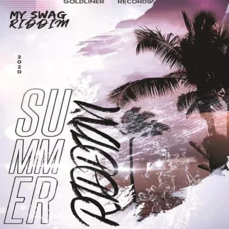 my swag riddim – goldliner records