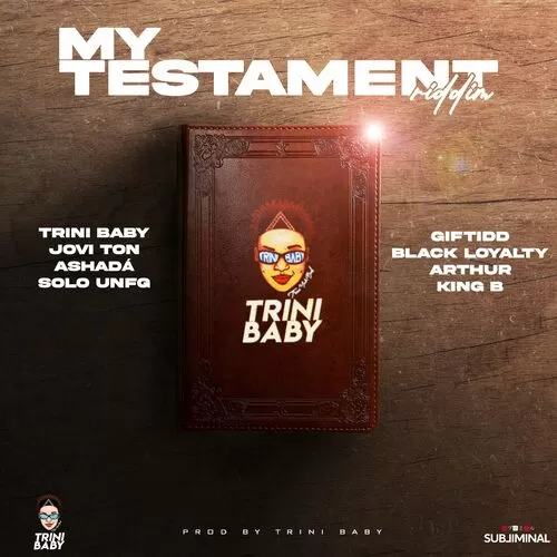 my testament riddim - subliminal records