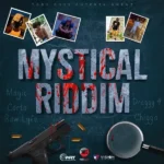 Mystical Riddim – Toby Boss Entertainment