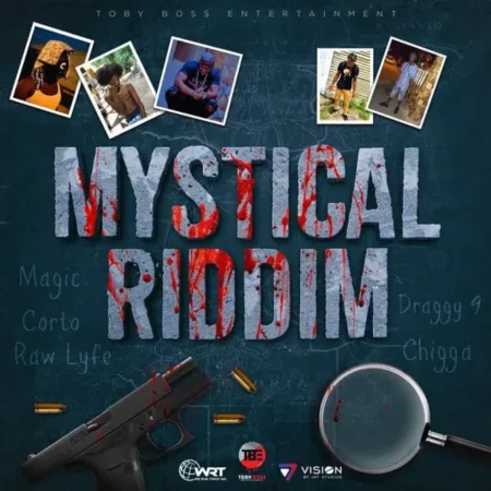 mystical riddim - toby boss entertainment