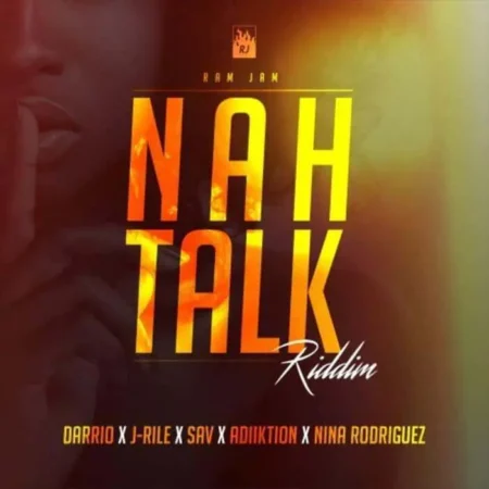 Nah Talk Riddim – Ram Jam nah talk riddim - ram jam