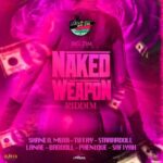 Naked Weapon Riddim – Big Zim Records