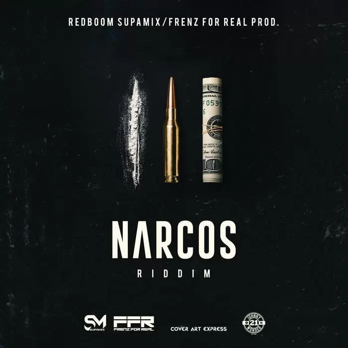 narcos riddim - redboom / frenz for real