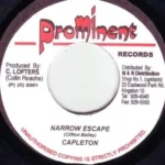 Narrow Escape/Ba Ba Boom Riddim – Prominent Records