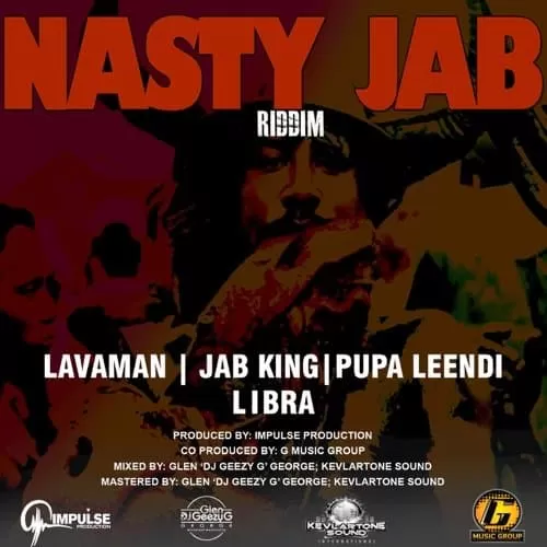 nasty jab riddim - impulse productions