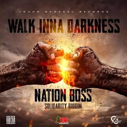 nation boss - walk inna darkness