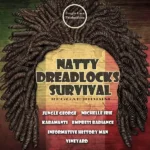 Natty Dreadlocks Survival Riddim – Jungle Lava
