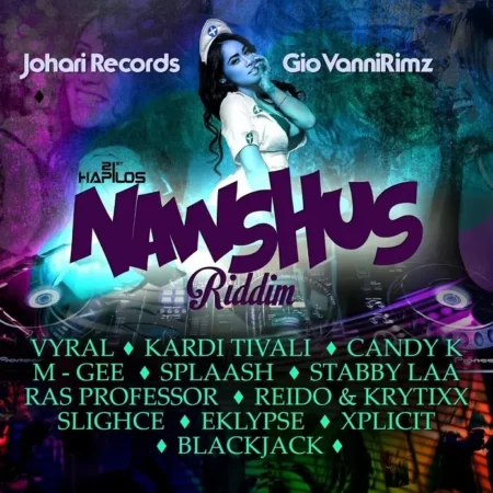 nawshus riddim - johari records and gio vannirimz