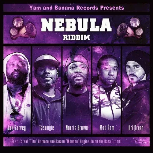 nebula riddim - yam and banana records