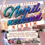 Negril Weekend Riddim – Romeich Entertainment