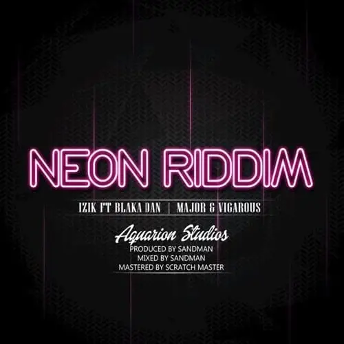 neon riddim - aquation studios