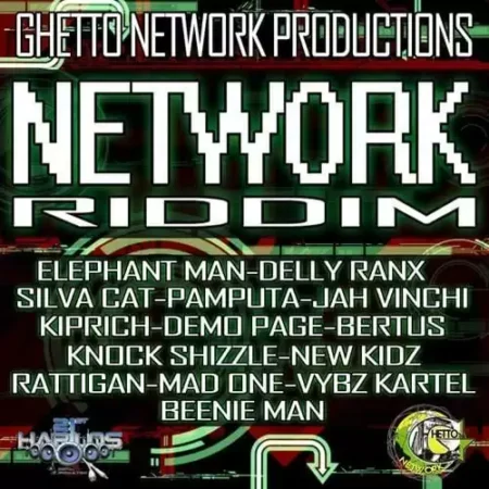 Network Riddim - Ghetto Network Productions